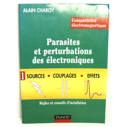 COMPATIBILITE ELECTROMAGNETIQUE TOME 1